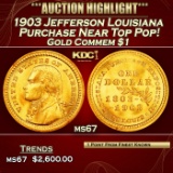 1903 Jefferson Louisiana Purchase Gold Commem Dollar Near Top Pop! 1 ms67 SEGS