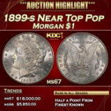 1899-s Morgan Dollar Near Top Pop $1 ms67 SEGS