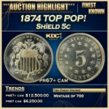 1874 Proof Shield Nickel TOP POP! 5c pr67+ cam SEGS
