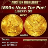1899-s Gold Liberty Half Eagle Near Top Pop! $5 ms66+ SEGS