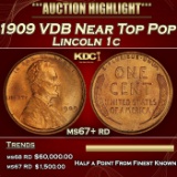 1909 VDB Lincoln Cent Near Top Pop 1c ms67+ rd SEGS