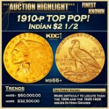 1910-p Gold Indian Quarter Eagle TOP POP! $2 1/2 ms66+ USCG
