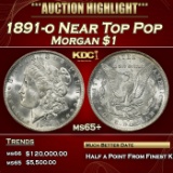 1891-o Morgan Dollar Near Top Pop $1 ms65+ SEGS