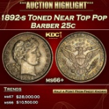 1892-s Barber Quarter Toned Near Top Pop 25c ms66+ SEGS