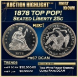 1878 Proof Seated Liberty Quarter TOP POP! 25c pr67 DCAM SEGS