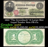 1862 $1 Large Size Legal Tender Note 