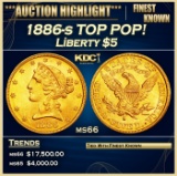 1886-s Gold Liberty Half Eagle TOP POP! $5 ms66 SEGS