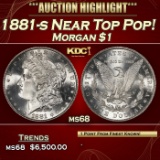 1881-s Morgan Dollar Near Top Pop! $1 ms68 SEGS