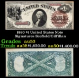 1880 $1 United States Note Grades Select AU Signatures Scofield/Gilfillan