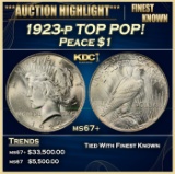 1923-p Peace Dollar TOP POP! $1 ms67+ SEGS