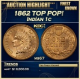 1862 Indian Cent TOP POP! 1c ms67 SEGS