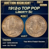 1912-d Liberty Nickel TOP POP 5c ms67 SEGS