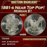 1881-s Morgan Dollar Near Top Pop! $1 ms68 SEGS