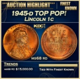 1945-d Lincoln Cent TOP POP! 1c ms68 rd SEGS
