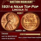 1931-s Lincoln Cent Near Top Pop 1c ms66+ rd SEGS