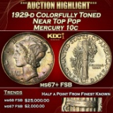 1929-d Mercury Dime Colorfully Toned Near Top Pop 10c ms67+ FSB SEGS