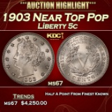 1903 Liberty Nickel Near Top Pop 5c ms67 SEGS