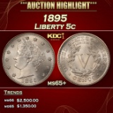 1895 Liberty Nickel 5c ms65+ SEGS