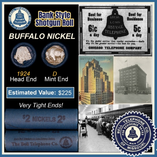 Buffalo Nickel Shotgun Roll in Old Bank Style 'Bell Telephone' Wrapper 1924 & D Mint Ends