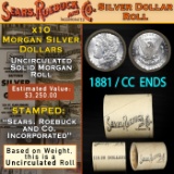 D- CC End On SEARS 10 Coin UNC Morgan Dollar $1 Roll 1881 & CC Ends