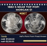 1882-s Morgan Dollar Near Top Pop! $1 ms68 SEGS