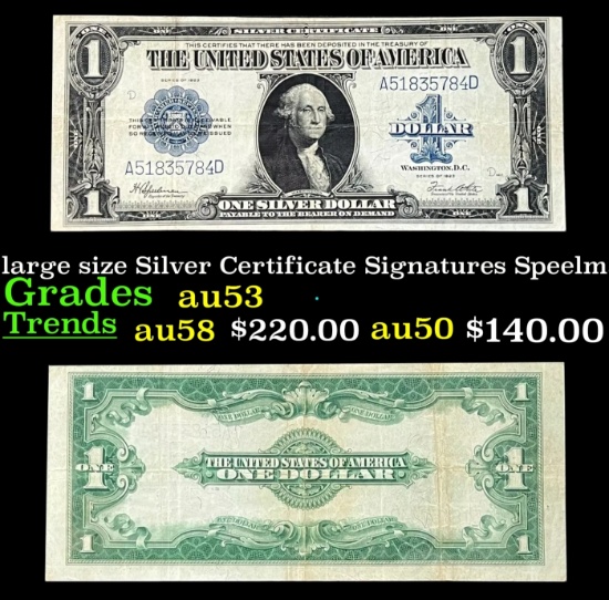 1923 $1 large size Silver Certificate Grades Select AU Signatures Speelman/White