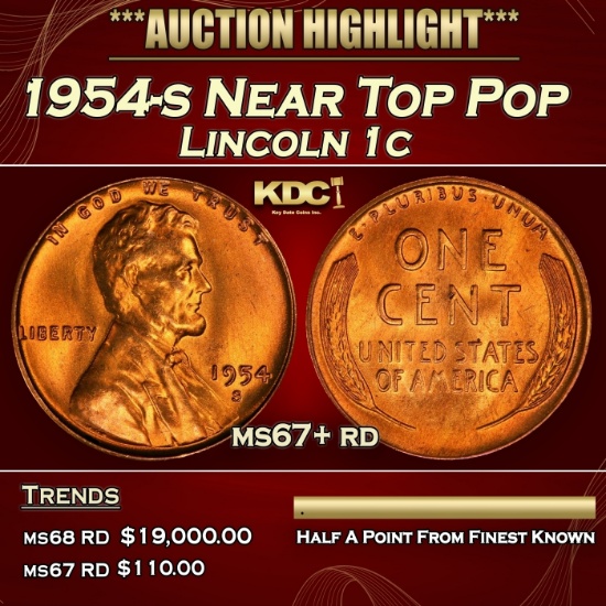 1954-s Lincoln Cent Near Top Pop 1c ms67+ rd SEGS