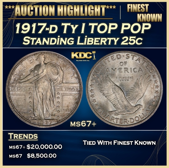 1917-d Ty I Standing Liberty Quarter TOP POP 25c ms67+ SEGS