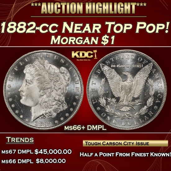 1882-cc Morgan Dollar Near Top Pop! $1 ms66+ DMPL SEGS