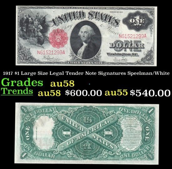 1917 $1 Large Size Legal Tender Note Grades au58 Signatures Speelman/White