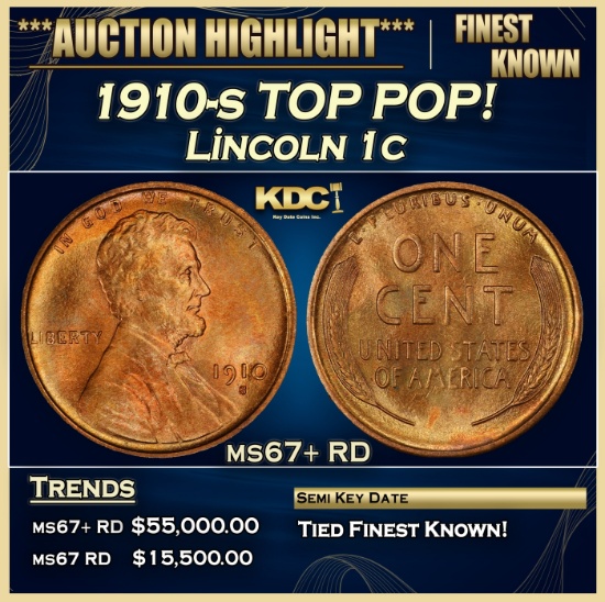 1910-s Lincoln Cent TOP POP! 1c ms67+ RD SEGS