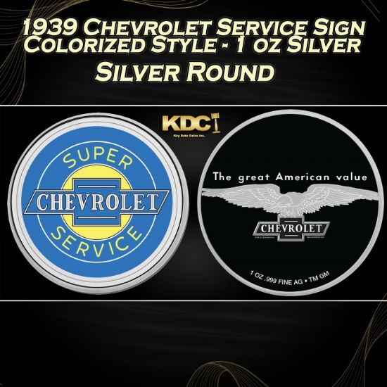 1939 Chevrolet Service Sign Colorized Style - 1 oz Silver Round Round