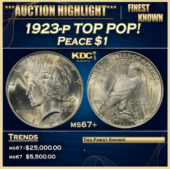 1923-p Peace Dollar TOP POP! $1 ms67+ SEGS