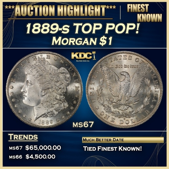 1889-s Morgan Dollar TOP POP! $1 ms67 SEGS