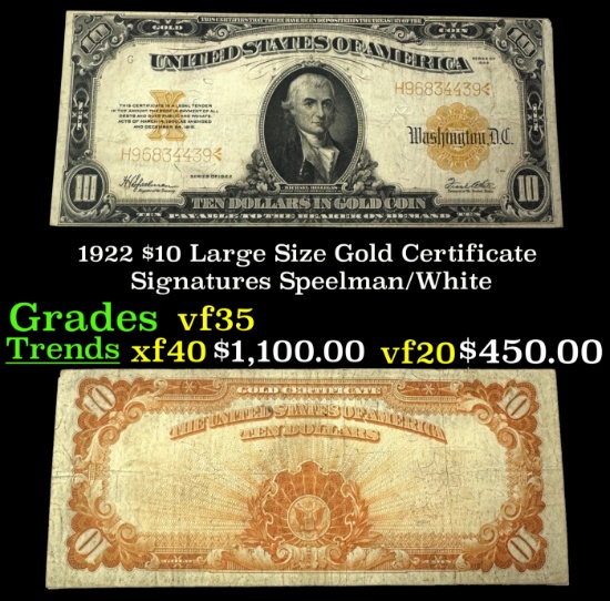 1922 $10 Large Size Gold Certificate Grades vf++ Signatures Speelman/White