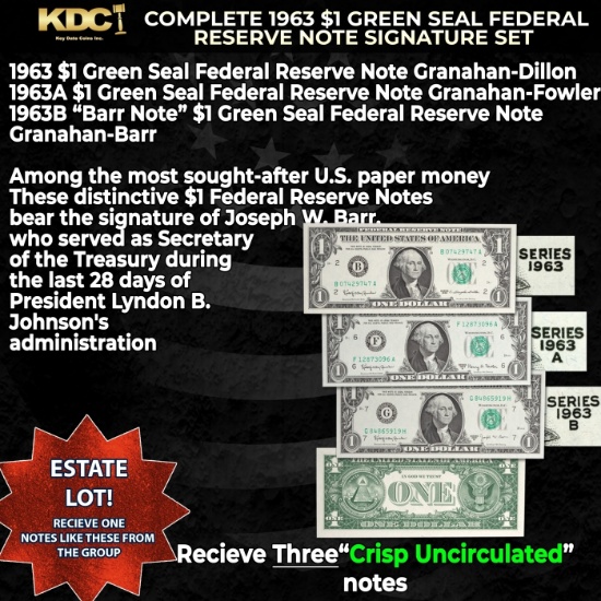Complete 1963 $1 Green Seal Federal Reserve Note Signature Set 1963,1963A, 1963B "Barr Note"  3 Note