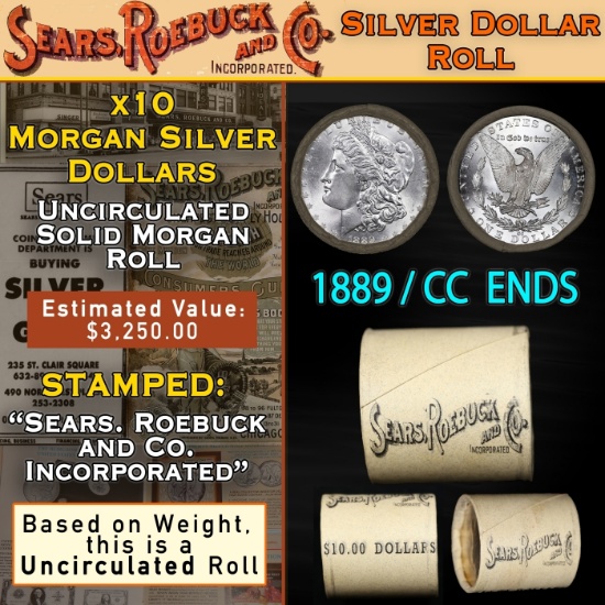S- Rare SEARS UNC Morgan Roll With CC End 10 Coin 1889&CC Ends