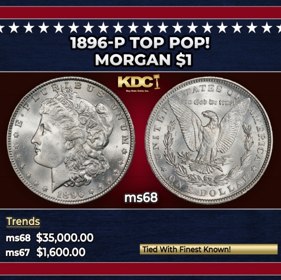 1896-p Morgan Dollar TOP POP! $1 ms68 SEGS