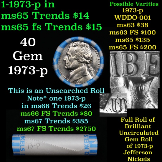 BU Shotgun Jefferson 5c roll, 1973-p 40 pcs Bank $2 Nickel Wrapper
