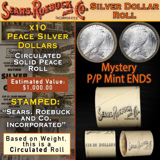 OC- Sears 10 Coin Circulated Peace Dollar $1 Roll Mystery 'P' Rev/'P' Rev Ends
