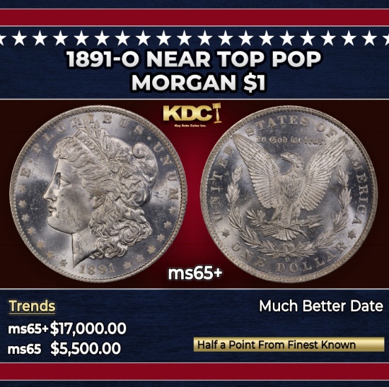 1891-o Morgan Dollar Near Top Pop $1 ms65+ SEGS