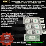Complete 1963 $1 Green Seal Federal Reserve Note Signature Set 1963,1963A, 1963B 