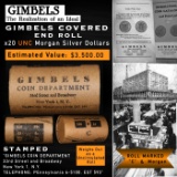 NR- 20 GIMBLES Silver Dollar Roll Morgan UNC C