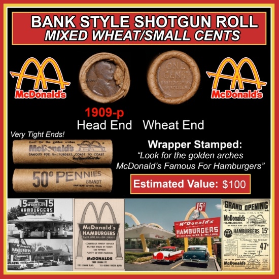 Lincoln Wheat Cent 1c Mixed Roll Orig Brandt McDonalds Wrapper, 1909-p end, Wheat other end