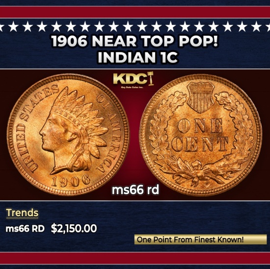 1906 Indian Cent Near Top Pop! 1c ms66 rd SEGS