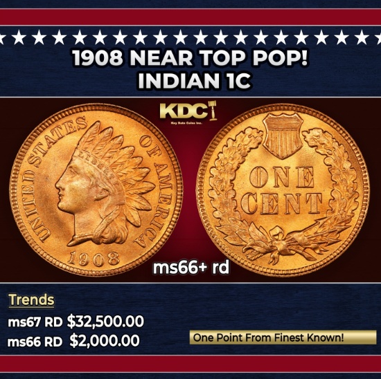 1908 Indian Cent Near Top Pop! 1c ms66+ rd SEGS