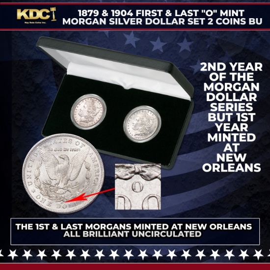 1879 & 1904 First & Last "O" Mint Morgan Dollar Set 2 Coin BU