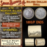 CS- Circ Morgan Silver Dollar Roll By SEARS 10 Coin 1893/'P' Rev Ends