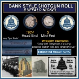 Buffalo Nickel Shotgun Roll in Old Bank Style 'Bell Telephone' Wrapper 1924 & S Mint Ends