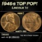 1946-s Lincoln Cent TOP POP! 1c ms67+ RD SEGS